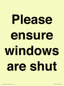 Please ensure windows are shut
